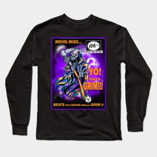 MIDIVOL MUSIC - YO! THAT'S GRIM!!!! Long Sleeve T-Shirt